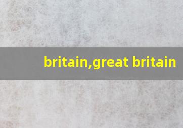 britain,great britain